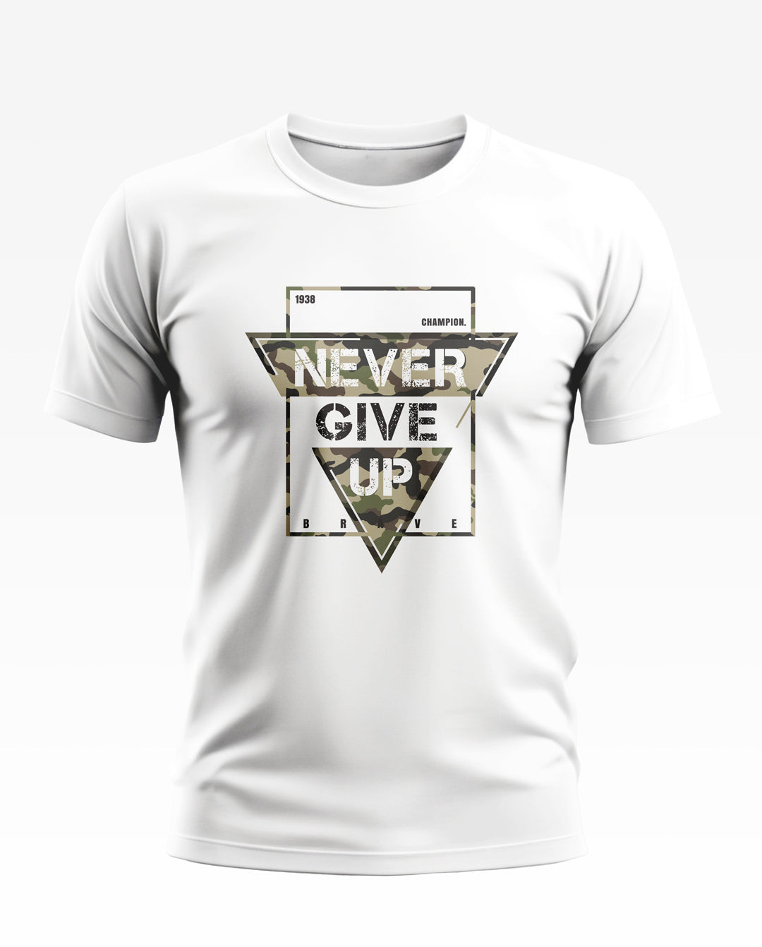 Never Give Up Army Style Soft Cotton T-shirt