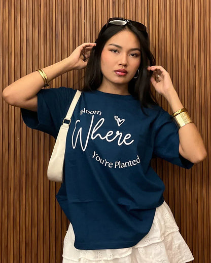 Bloom Where You Are Planted Oversized T-Shirt