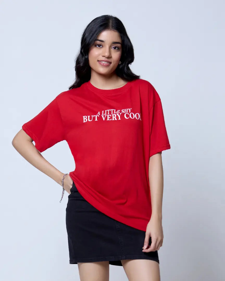 A Little Shy But Very Cool Oversized T-Shirt