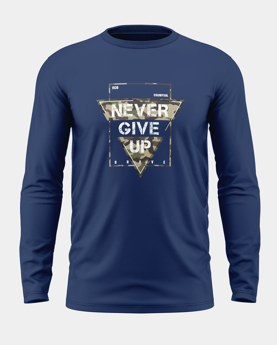Never Give Up Cotton Full Sleeve T-shirt