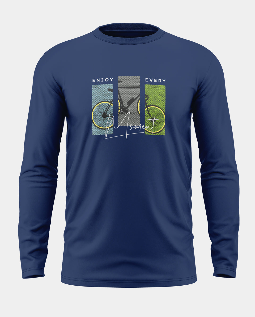 Enjoy Every Moment Cotton Full Sleeve T-shirt