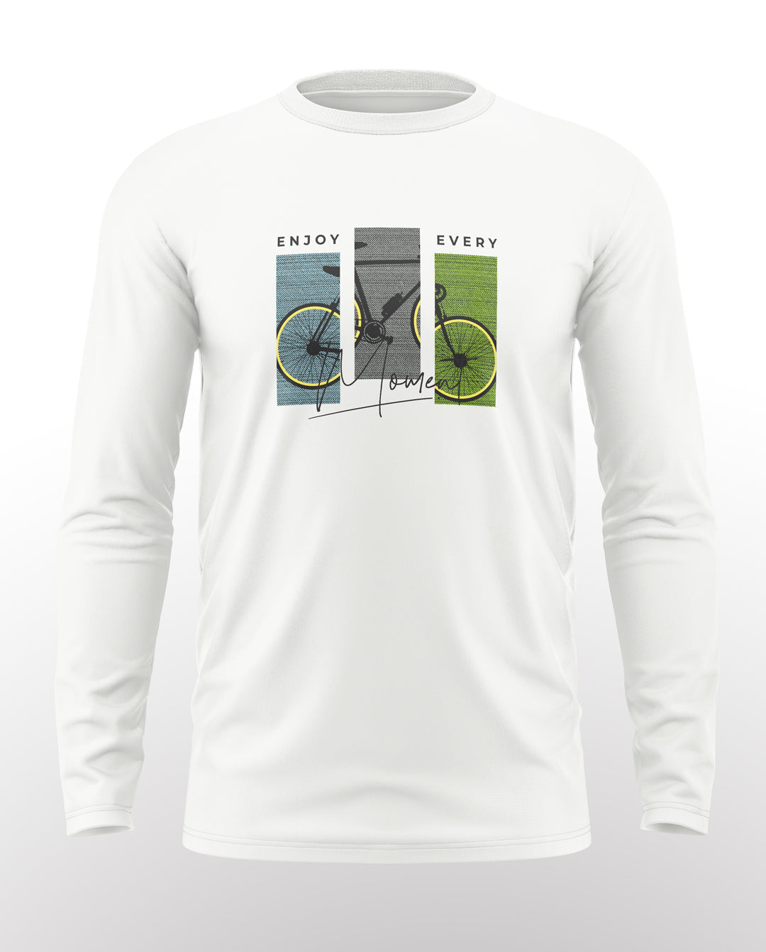 Enjoy Every Moment Cotton Full Sleeve T-shirt
