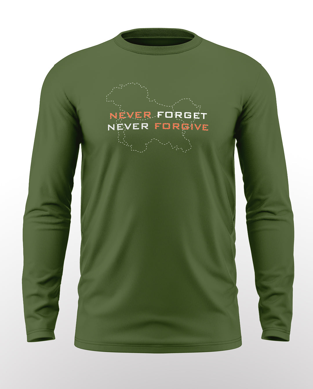 Never Forget Never Forgive Cotton Full Sleeve T-shirt