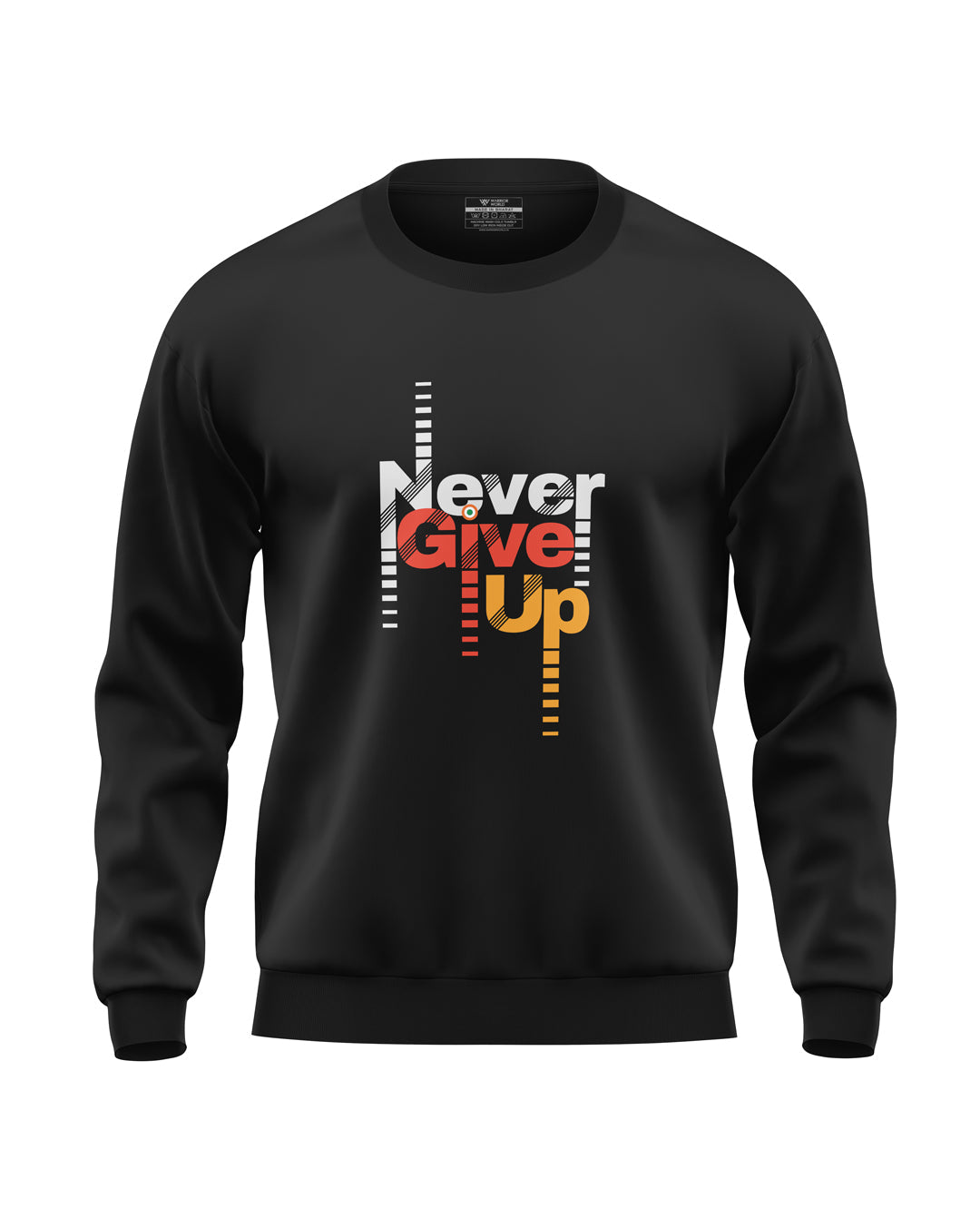 Never Give Up Soft Cotton Sweatshirt