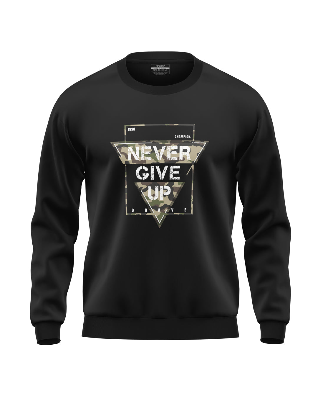 Never Give Up Prime Soft Cotton Sweatshirt