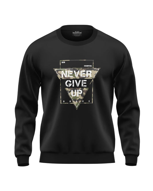 Never Give Up Prime Soft Cotton Sweatshirt