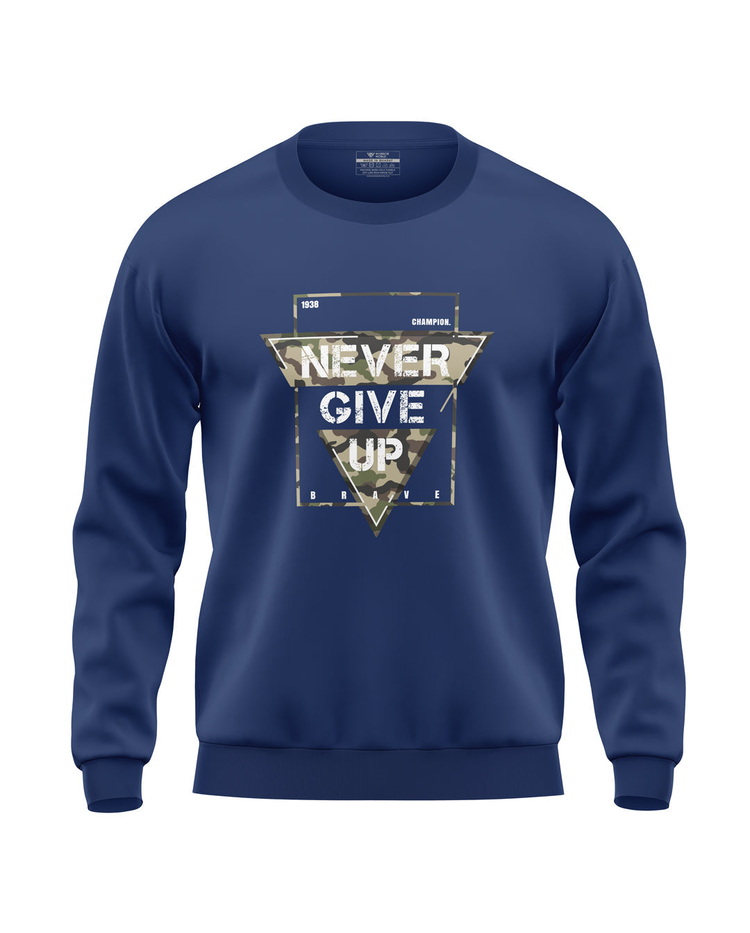 Never Give Up Prime Soft Cotton Sweatshirt