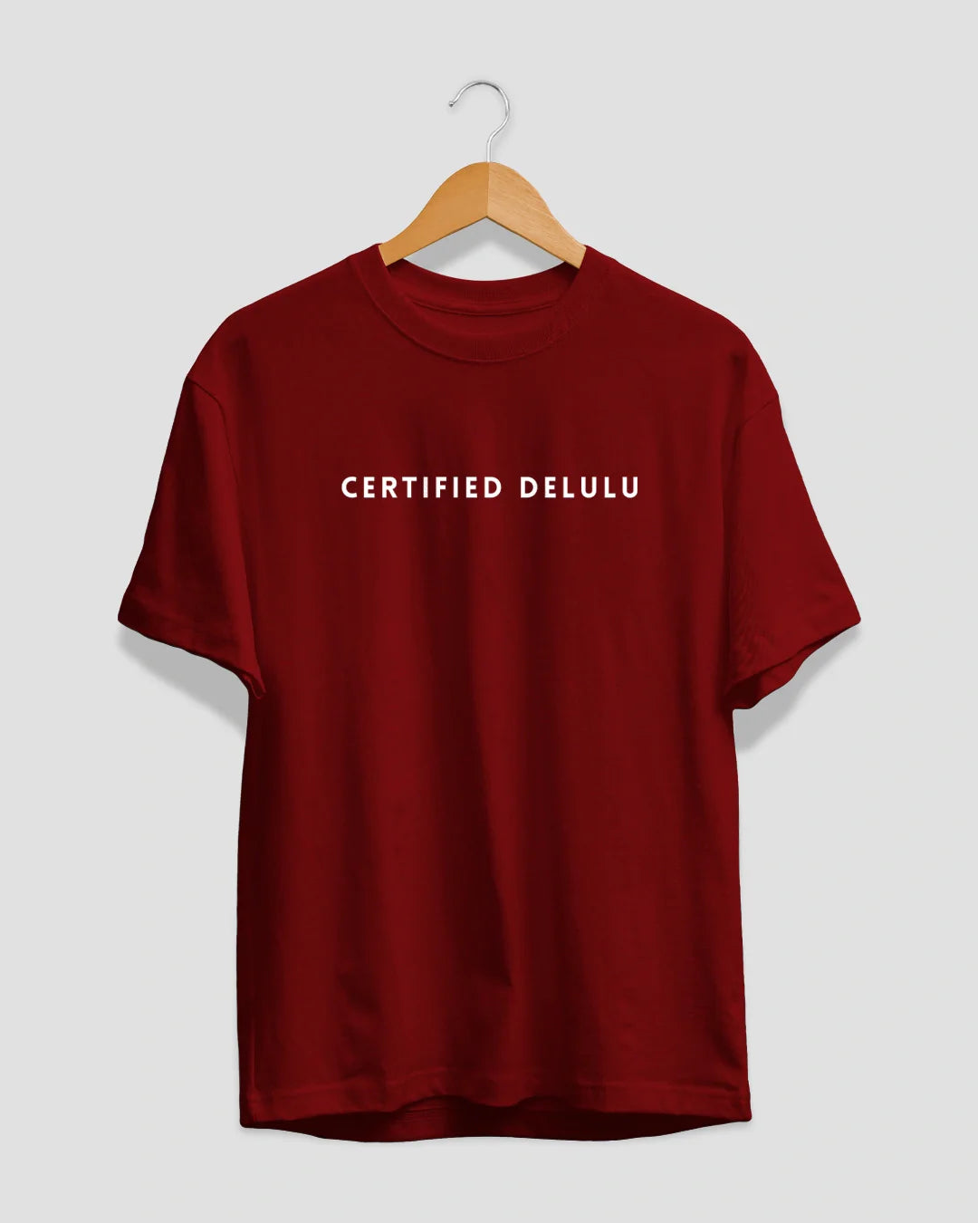 Certified Delulu T-Shirt