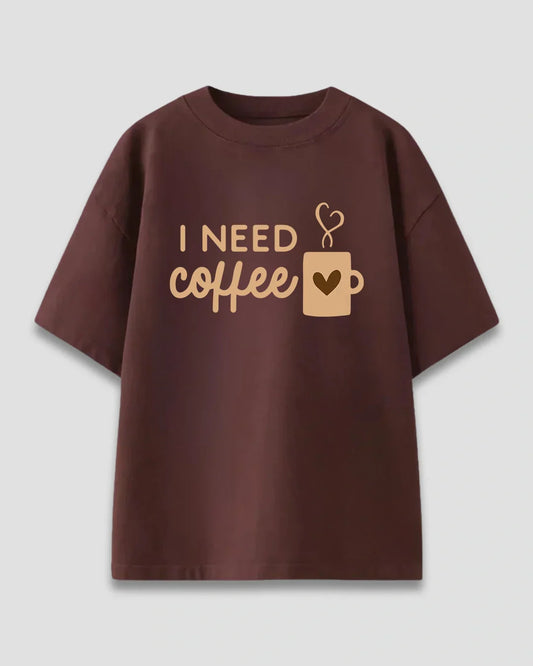 Brown I Need Coffee Oversized T-Shirt