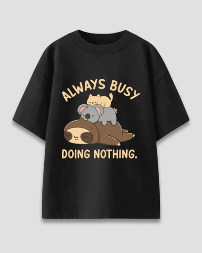 Always Busy Oversized T-Shirt