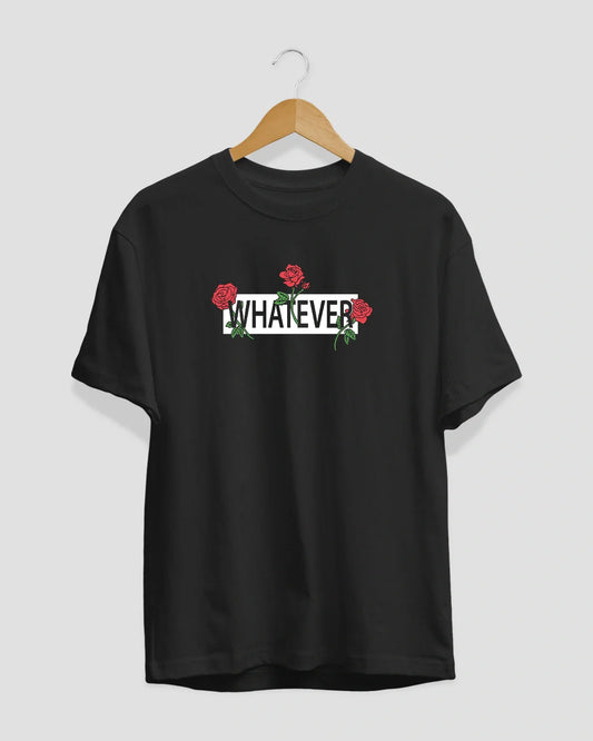 Whatever T-Shirt